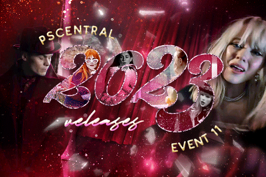 PSCENTRAL — EVENT 11: 2023 RELEASES
happy 2023! in this event, we look forward to our anticipated 2023 media releases — whether it’s something completely new or a follow-up of our current favourites. make a gifset of a 2023 release that you are...