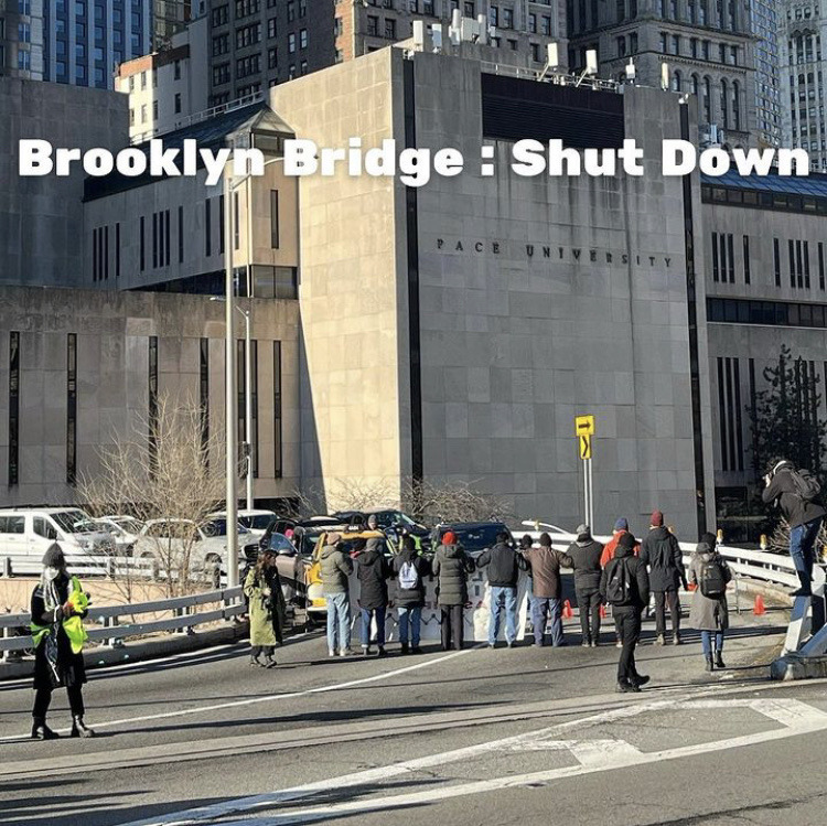Photo of protesters blockading the entrance to the Brooklyn Bridge in front of Pace University. Text: Brooklyn Bridge: Shut Down