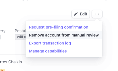 Dropdown menu option to remove account from manual review
