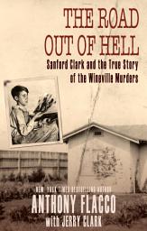 Значок приложения "The Road Out of Hell: Sanford Clark and the True Story of the Wineville Murders"