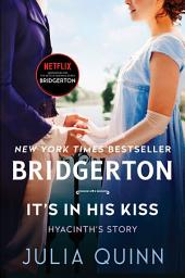 Icon image It's In His Kiss: Bridgerton