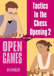 Icon image Tactics in the Chess Opening 2: Open Games