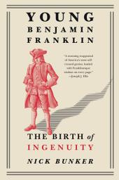 Slika ikone Young Benjamin Franklin: The Birth of Ingenuity