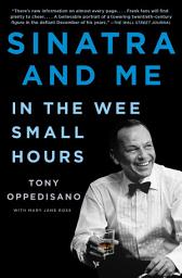Obrázok ikony Sinatra and Me: In the Wee Small Hours