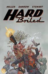 Icon image Hard Boiled (Second Edition)