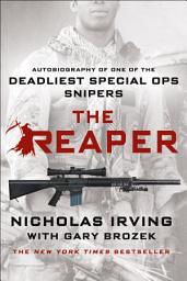 Imagen de ícono de The Reaper: Autobiography of One of the Deadliest Special Ops Snipers