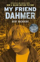 သင်္ကေတပုံ My Friend Dahmer (Movie Tie-In Edition)