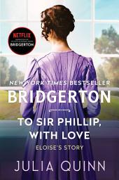 Mynd af tákni To Sir Phillip, With Love: Bridgerton