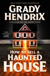 Icon image How to Sell a Haunted House