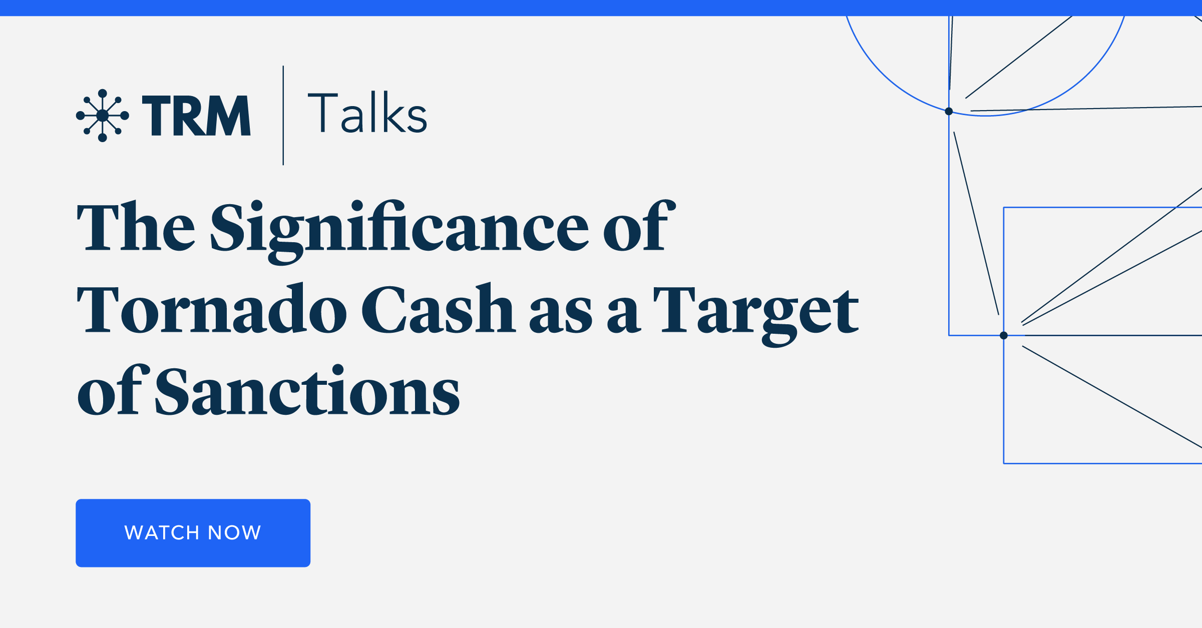 The Significance of Tornado Cash as a Target of Sanctions
