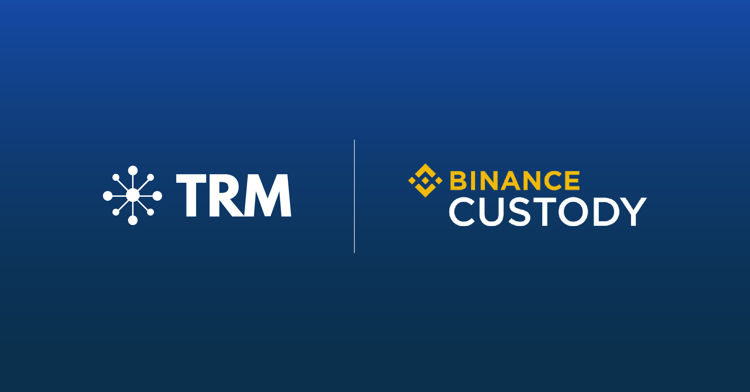 Binance Custody Ensures Institutional Compliance with TRM Labs Integration 