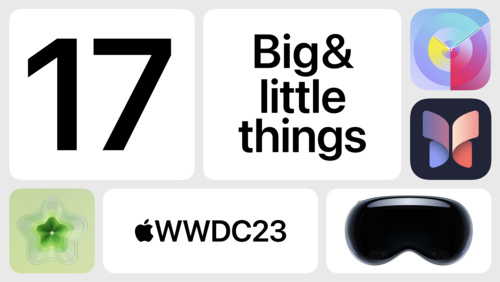 WWDC23 上的 17 项大小事情