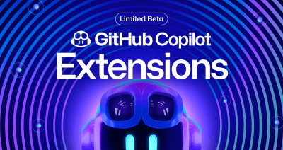 GitHub Copilot Extensions Limited Beta announcement