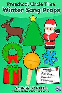 a poster with christmas items on it and the words preschool circle time winter song props