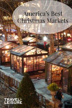 an aerial view of the christmas market in america's best christmas markets with text overlay