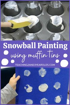 snowball painting using muffin tins with text overlay