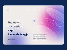 the new generation of banking is here