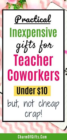 Inexpensive Christmas Gifts for Teacher Coworkers (Under $10)