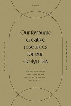 an advertisement with the words our favorite creative resources for our design biz