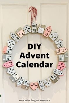 a wreath made out of magnets with the words diy advent calendar