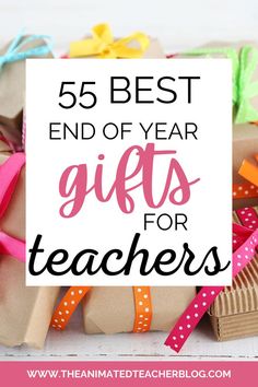 Teacher gift ideas end of year