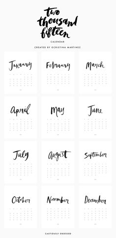 a calendar with the words to thousand fifteen written in cursive writing