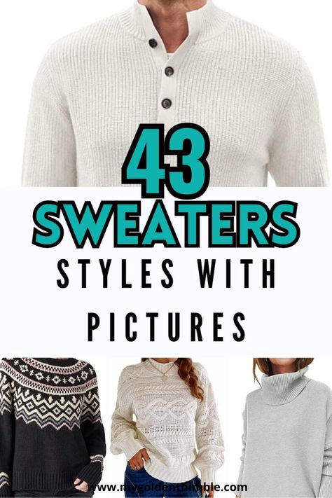 43 Different Types of Sweaters. Fully Explained with Pictures. Tutorials, Clothing, Jumpers, Crafts, Women, Aran Sweater, Pullover, Sew, Sweaters