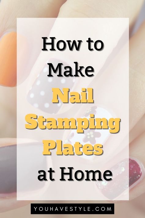 How to Make Nail Stamping Plates at Home Diy, Home, Design, Colourful Nail, Stamping Nail Polish, Nail Stamping Plates, Stamping Nail Art, Nail Art Stamping Plates, Nail Stamping Designs