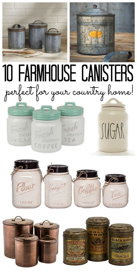 Great farmhouse canisters for your country home! From mason jars to galvanized and more! #farmhouse #farmhousestyle #kitchen #rustic Farmhouse, Farmhouse Décor, Home Décor, Mason Jars, Farmhouse Canisters, Farmhouse Kitchen Decor, Kitchen Rustic, Farmhouse Side Table, Farmhouse Decor