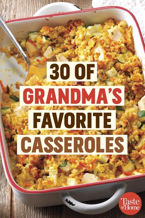 30 of Grandma's Favorite Casseroles Healthy Recipes, Meals, Cooking, Foods, Food Dishes, Best Casseroles, Food, Oven, Cooking Recipes