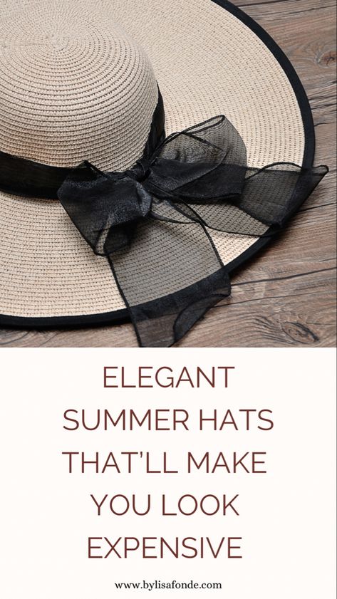Best sun hats that'll make you look rich and elegant in summer. Best summer hats for short hair. Best summer hats for women. Best summer hats 2023. Short Hair And Hats, Hats 2023, Classy Summer Style, Hats For Short Hair, Timeless Outfits, Summer Hats For Women, Goddess Hairstyles, How To Look Rich, Queen Hair