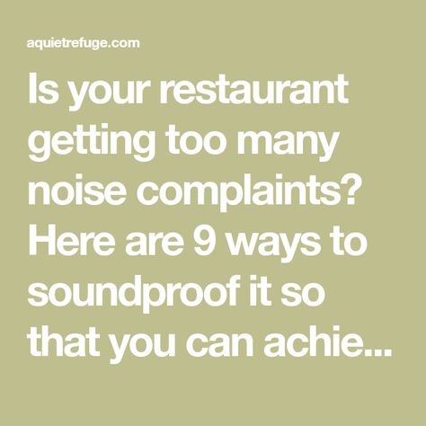 Is your restaurant getting too many noise complaints? Here are 9 ways to soundproof it so that you can achieve restaurant noise reduction. Heating And Air Conditioning, Soundproofing Material, Sound Proofing, Noise Reduction, Noise Levels, Restaurant Owner, Noise, Restaurant, Restaurant Design