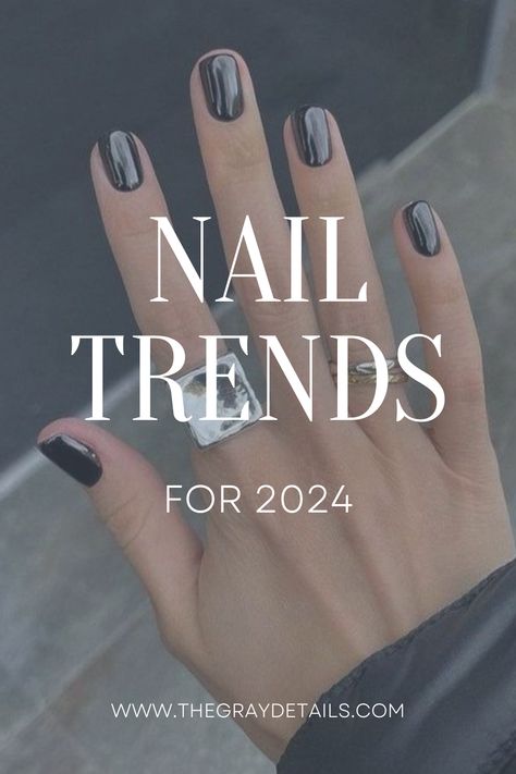 Nail Trends for 2024 Metal, Nail Art Designs, Design, Opi Nail Colors, New Nail Trends, Nail Color Trends, Gray Nails, Nail Colors, Square Nails