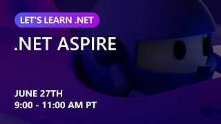 Let's Learn .NET Aspire