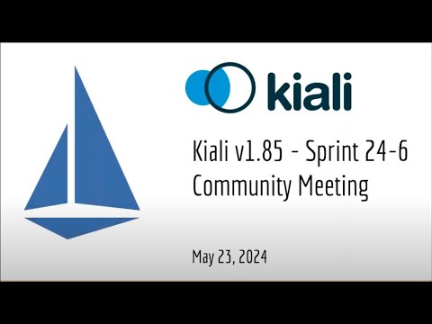 Thumbnail for Kiali Sprint 24 - 6 Demo [v1.85] - Service mesh management for Istio