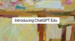 ChatGPT Edu for universities