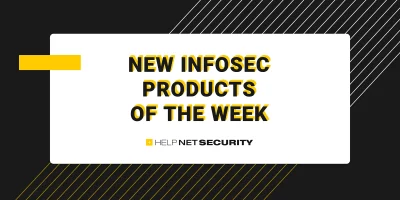 Infosec products of the week