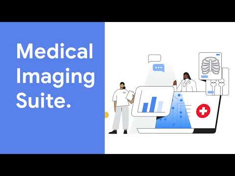 Medical Imaging Suite Google Cloud