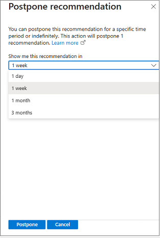 Sreenshot of Azure Advisor recommendation postpone option.