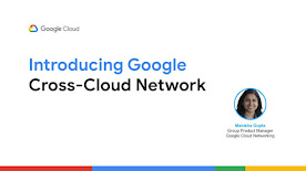 Manisha Gupta presenta Cross-Cloud Network de Google