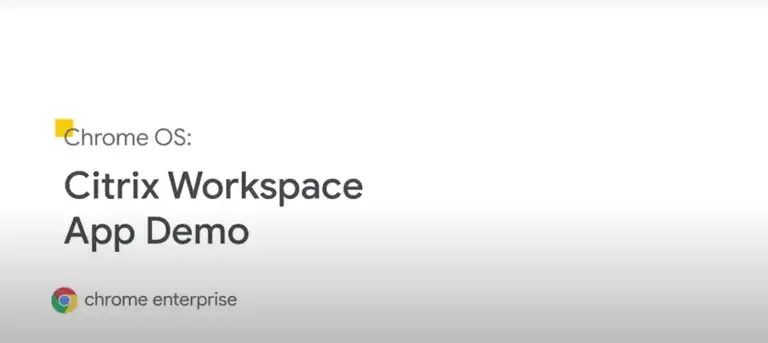 Chrome Enterprise and CitrixWorkspace logos