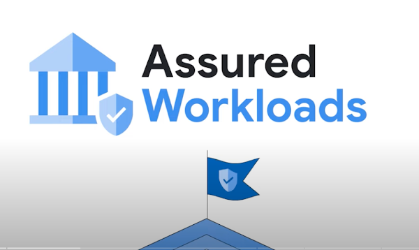 Vídeo de apresentação ao Assured Workloads