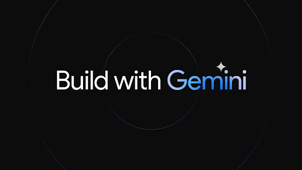 Aufschrift: Build with Gemini