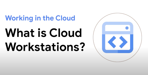 O que são as estações de trabalho do Cloud