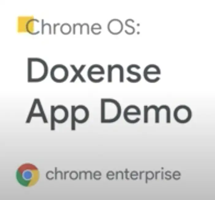 Chrome Enterprise and Doxense logos