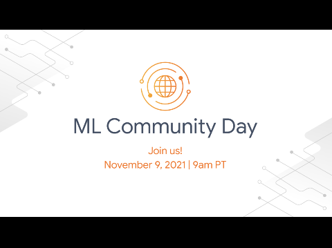 Get ready for ML Community Day on November 9