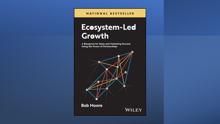Why Every Partnerships Leader Must Read Ecosystem-Led Growth