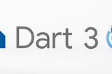 Announcing Dart 3