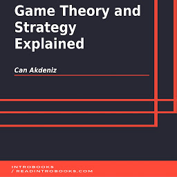 Icon image Game Theory and Strategy Explained