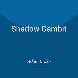 Icon image Shadow Gambit: LitRPG Adventure Fantasy